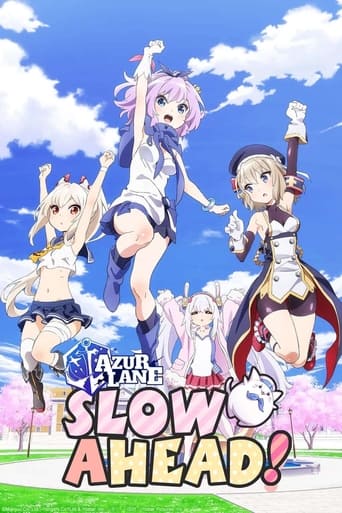 AzurLane: Slow Ahead!